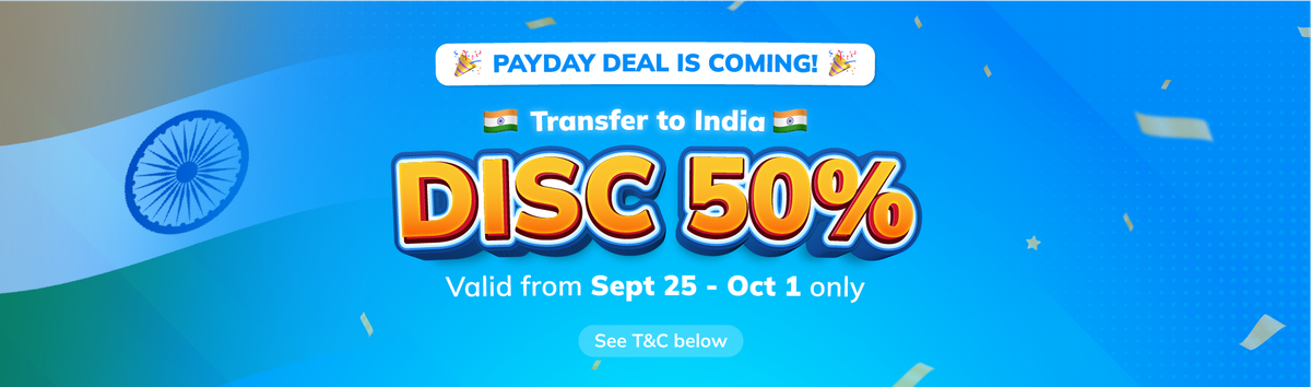Special on Payday: Get 50% OFF on Transfer Fees to India