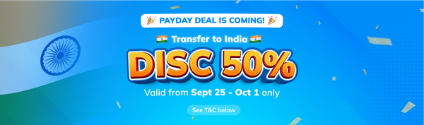 Special on Payday: Get 50% OFF on Transfer Fees to India